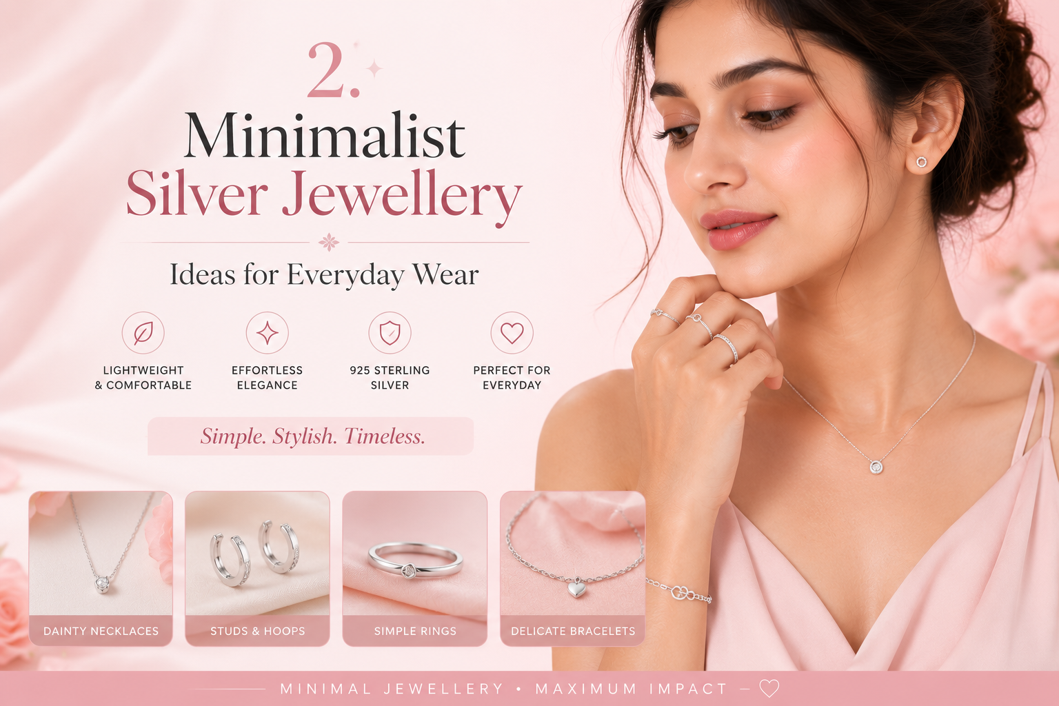 Minimalist Silver Jewellery Ideas for Everyday Wear